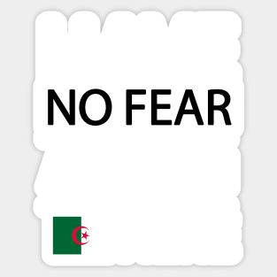 Have no fear the algerian is here Sticker